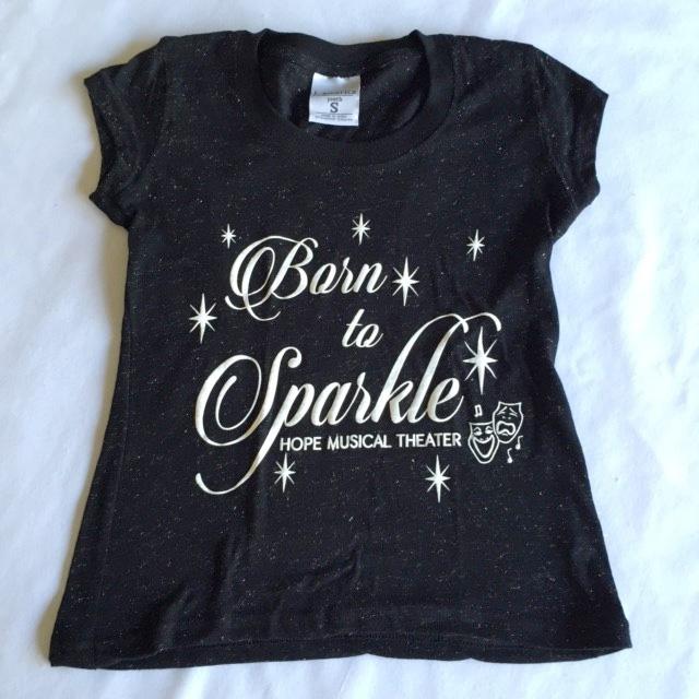 Sparkle Shop *NEW* Glitter Shirt – BORN TO SPARKLE | Hope Musical Theatre
